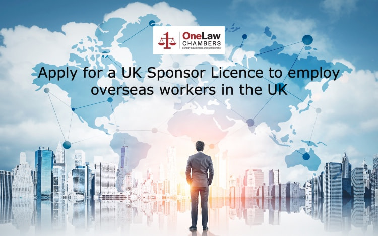 UK Sponsor License OneLaw Chambers- Sponsor Licence