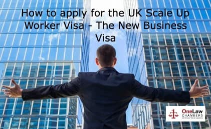 How to apply for the UK Scale Up Worker Visa The New Business Visa